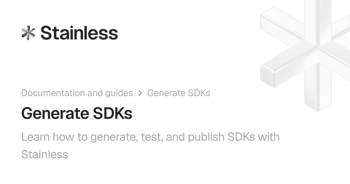 Generate SDKs | Stainless