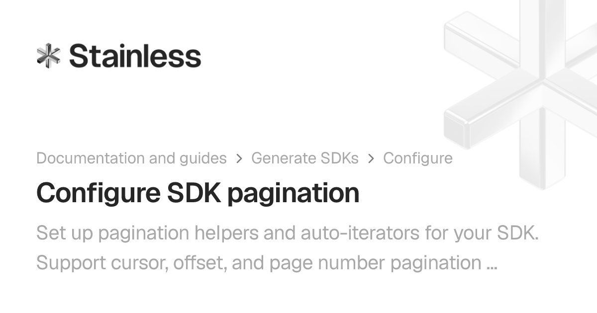 Configure SDK pagination | Stainless