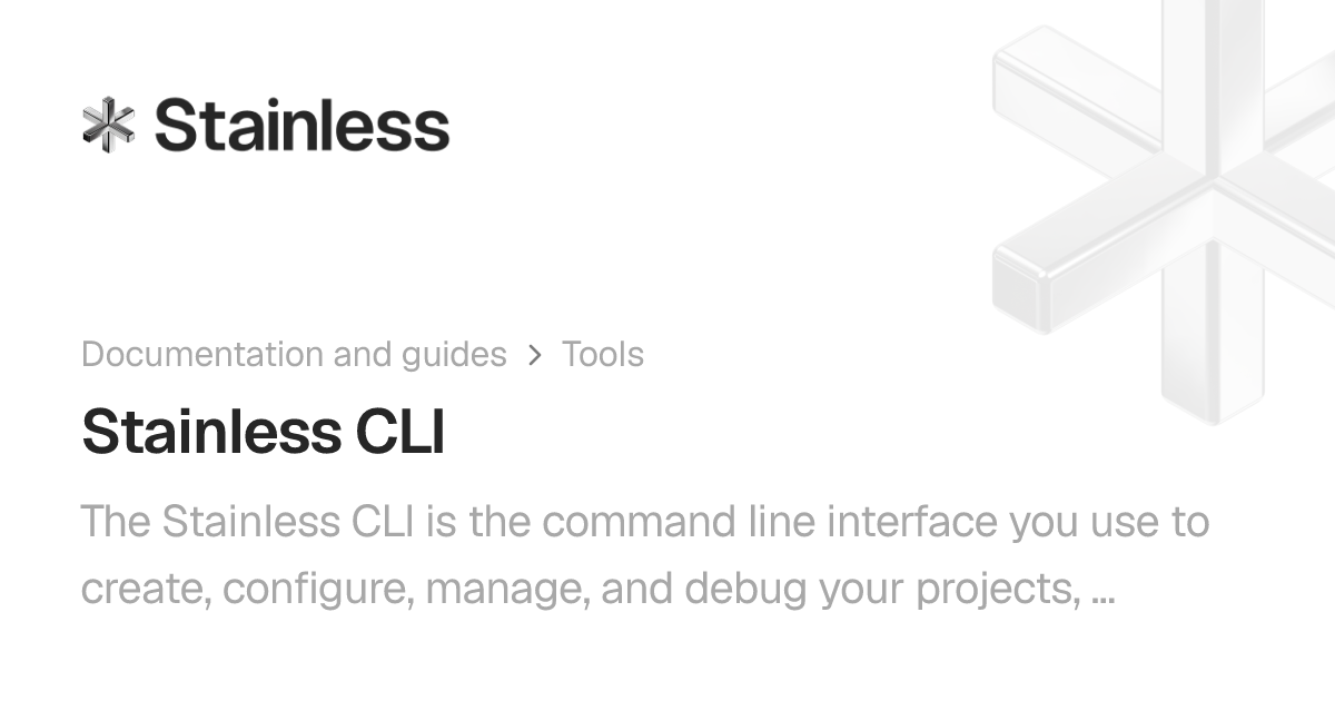 Stainless CLI | Stainless